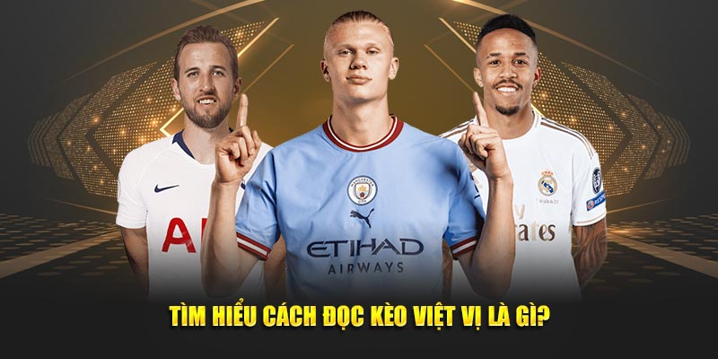 Tìm hiểu cách đọc kèo việt vị là gì?